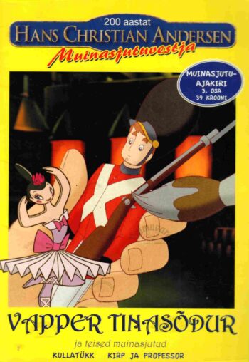 Vapper tinasõdur ja teised muinasjutud - Hans Christian Andersen