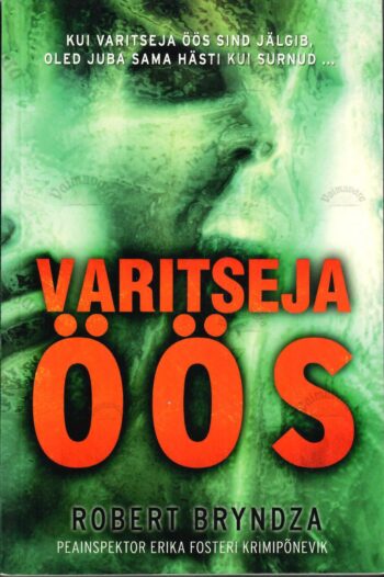 Varitseja öös - Robert Bryndza Varitseja öös - Robert Bryndza