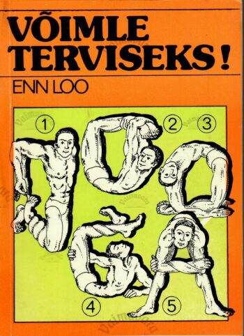 Võimle terviseks! - Enn Loo