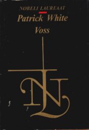 Voss - Patrick White Voss - Patrick White