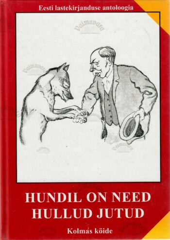 Hundil on need hullud jutud