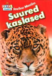 Imeline maailm. Suured kaslased Imeline maailm. Suured kaslased