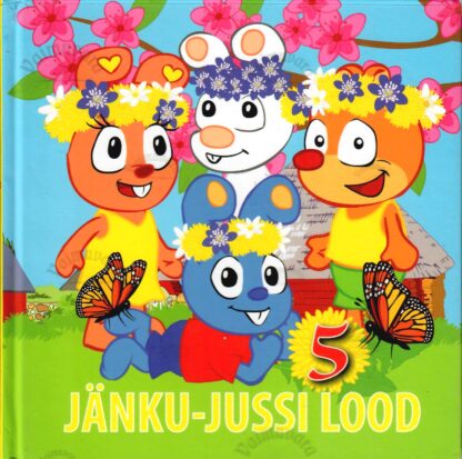 Jänku-Jussi lood 5 - Jaanus Leoste, Janika Leoste