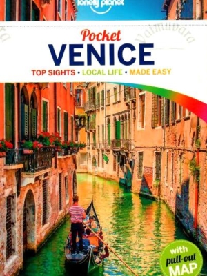 Lonely Planet Pocket Venice: top sights, local life, made easy (Travel Guide)