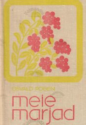 Meie marjad - Osvald Pogen