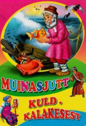 Muinasjutt kuldkalakesest Muinasjutt kuldkalakesest