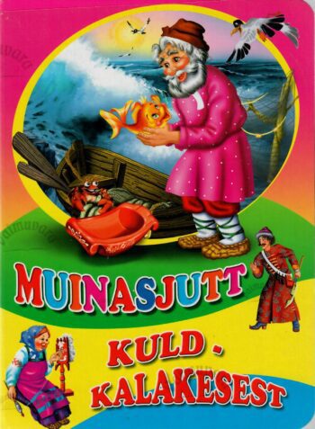 Muinasjutt kuldkalakesest Muinasjutt kuldkalakesest