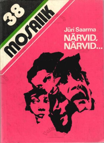 Närvid, närvid... Raamat psühhohügieenist - Jüri Saarma Närvid, närvid... Raamat psühhohügieenist - Jüri Saarma