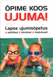 Õpime koos ujuma! - Katrin Barth, Jürgen Dietze Õpime koos ujuma! - Katrin Barth, Jürgen Dietze