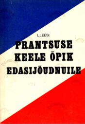 Prantsuse keel edasijõudnuile - Lauri Leesi, 1975