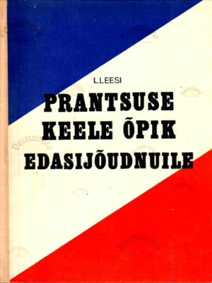 Prantsuse keel edasijõudnuile – Lauri Leesi, 1975