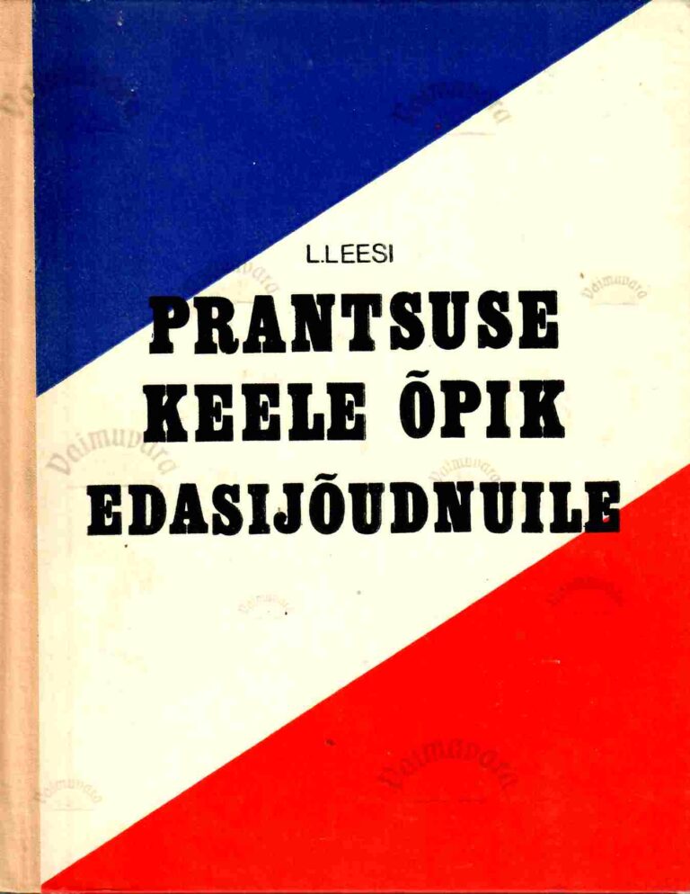 Prantsuse keel edasijõudnuile - Lauri Leesi, 1975