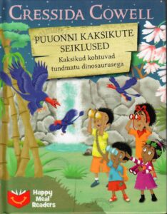 Puuonni kaksikute seiklused. Kaksikud kohtuvad tundmatu dinosaurusega - Cressida Cowell