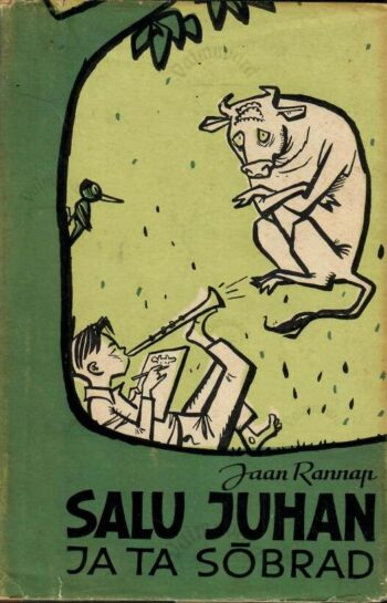 Salu Juhan ja ta sõbrad - Jaan Rannap
