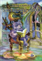 Sirelikaru lood - Heiki Krips Sirelikaru lood - Heiki Krips