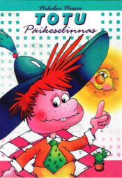Totu Päikeselinnas - Nikolai Nossov