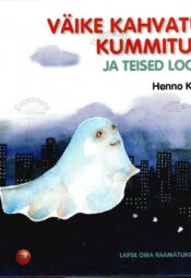 Väike Kahvatu Kummitus ja teised lood - Henno Käo