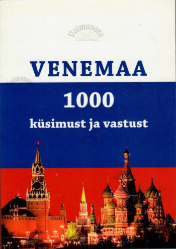 Venemaa. 1000 küsimust ja vastust