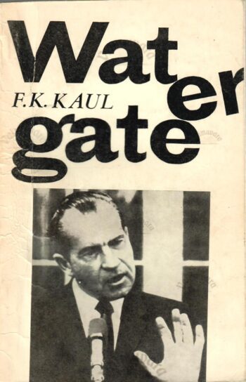 Watergate - Friedrich Karl Kaul