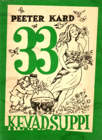 33 kevadsuppi - Peeter Kard