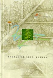 Aastaajad eesti luules Aastaajad eesti luules
