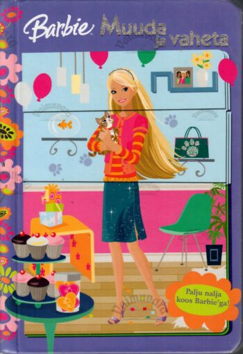 Barbie. Muuda ja vaheta