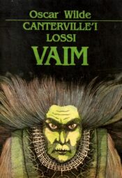 Canterville'i lossi vaim - Oscar Wilde Canterville'i lossi vaim - Oscar Wilde