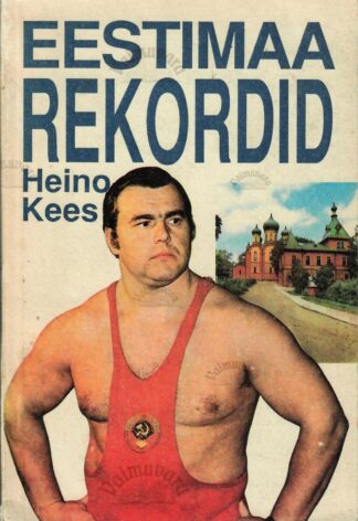 Eestimaa rekordid - Heino Kees
