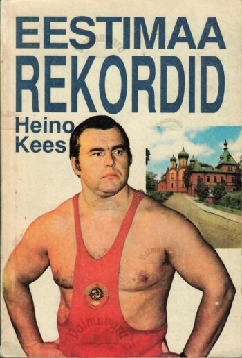 Eestimaa rekordid - Heino Kees