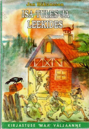 Isa tules ja leekides - Jan Håkansson Isa tules ja leekides - Jan Håkansson