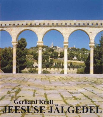 Jeesuse-jalgedel_Kroll-Gerhard_2002