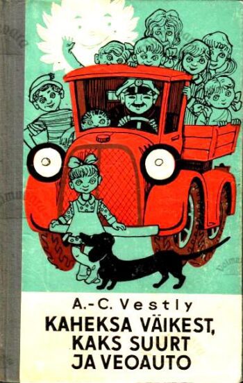 Kaheksa väikest, kaks suurt ja veoauto - Anne-Catherine Vestly, 1970