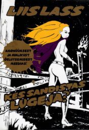 Kes sandistas lugeja - Liis Lass. Kes sandistas lugeja? - Liis Lass