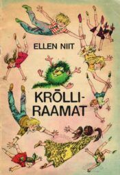 Krõlli-raamat - Ellen Niit Krõlli-raamat - Ellen Niit