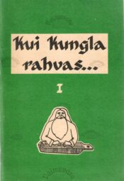 Kui Kungla rahvas...