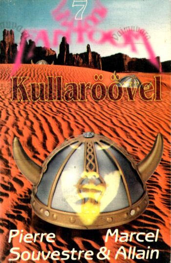 Kullaröövel. Fantoom Nr. 7 - Marcel Allain, Pierre Souvestre