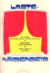 Lastenäidendeid - Iko Maran, Heljo Mänd, Kersti Merilaas