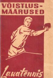 Lauatennis. Võistlusmäärused. 1964 Lauatennis. Võistlusmäärused. 1964