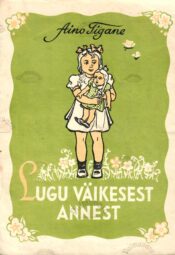 Lugu väikesest Annest