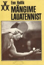 Mängime lauatennist - Enn Hallik