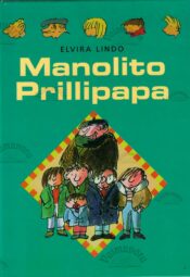 Manolito Prillipapa - Elvira Lindo