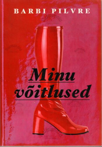 Minu võitlused - Barbi Pilvre Minu võitlused - Barbi Pilvre