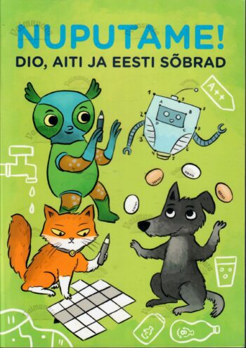 Nuputame! Dio, Aiti ja Eesti sõbrad Nuputame! Dio, Aiti ja Eesti sõbrad