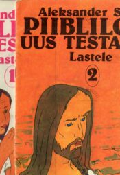 Piiblilood. Uus testament lastele 1-2 - Aleksander Salmin