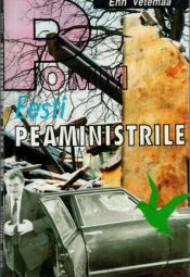 Pomm Eesti peaministrile - Enn Vetemaa Pomm Eesti peaministrile - Enn Vetemaa
