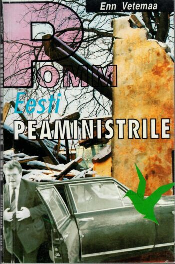 Pomm Eesti peaministrile - Enn Vetemaa