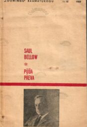 Püüa päeva - Saul Bellow
