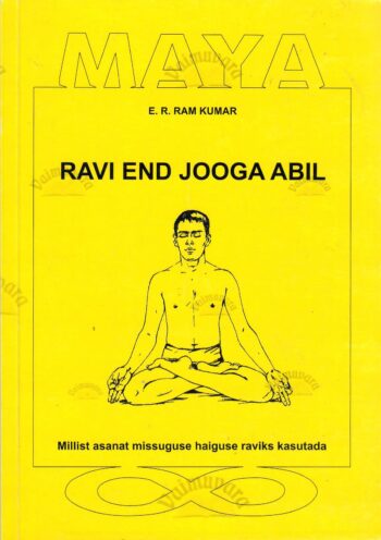 Ravi end jooga abil - E.R. Ram Kumar, 2007
