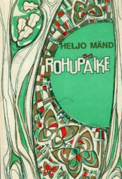 Rohupäike - Heljo Mänd