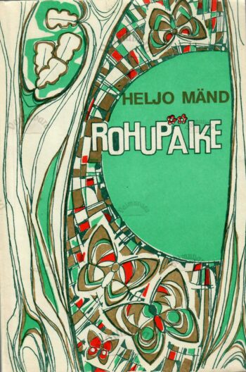 Rohupäike - Heljo Mänd Rohupäike - Heljo Mänd